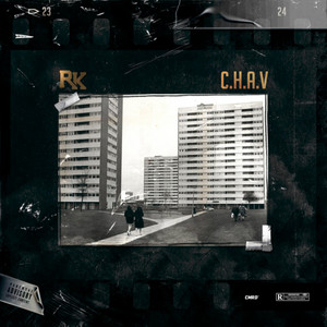 C.H.A.V by RK