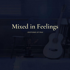 Mixed in Feelings by Ceesc
