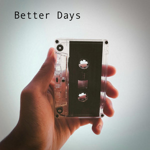 Better Days by Woodsong
