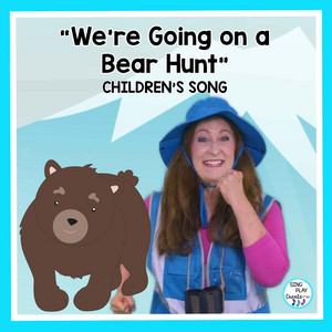 We're Going on a Bear Hunt (Children's Nursery Rhyme Song) by Sing Play Create