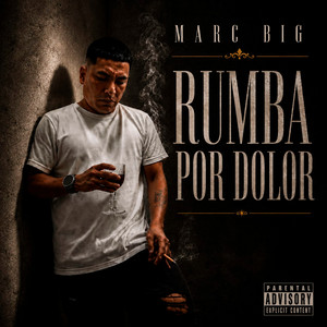 RUMBA POR DOLOR by Marc Big