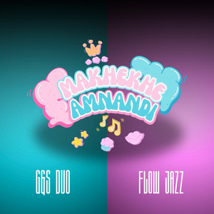 Makhekhe Amnandi by G&S Duo, Flow JAzz