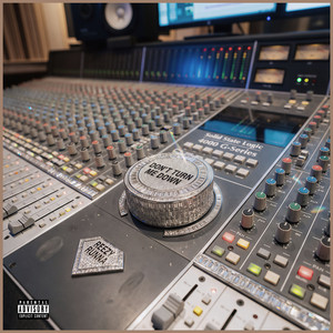 DON'T TURN ME DOWN by Reezy Runna