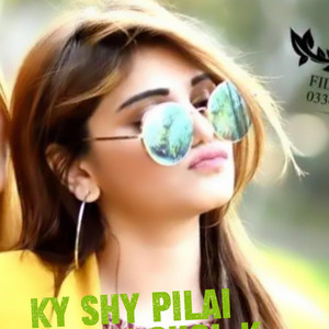 Ky Shy Pilai sakoon Ghol