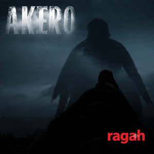 ragah – AKERO (2026)