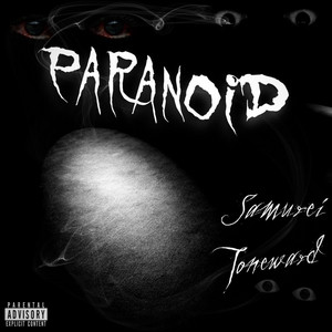 Samurei - Paranoid (feat. Toneward)