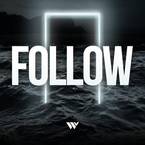 Follow by Victory Worship