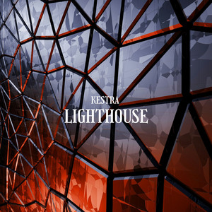 Lighthouse - Radio Edit by Kestra