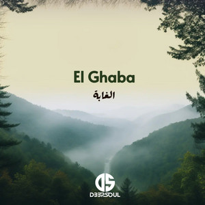 El Ghaba by D33pSoul