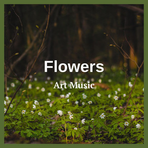 Art Music - Flowers