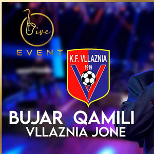 Power Media - Bujar Qamili (Vllaznia jone (Live Event 2022) [Live]