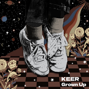 Grown Up by KEER