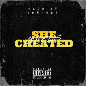YN MELLS - She Cheated