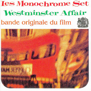 The Jet Set Junta by The Monochrome Set