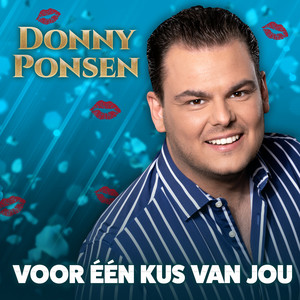 Voor Één Kus Van Jou by Donny Ponsen