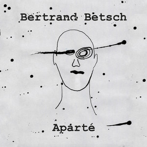 Aparté by Bertrand Betsch