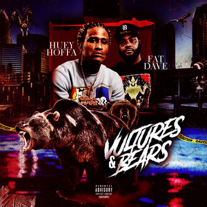vultures & Bears by Huey Hoffa, Fat Dave