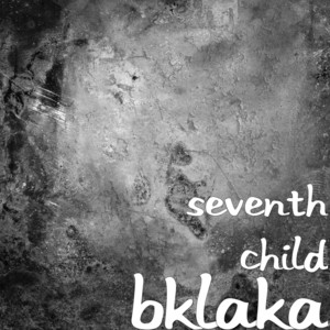 Bklaka by Seventh Child