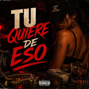 Tu Quiere De Eso by El Sazon