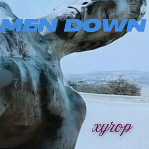 MEN DOWN by xyrop