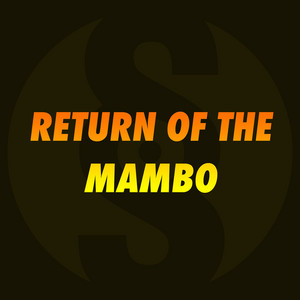 Return of the mambo - undefined | Song Album Cover Artwork