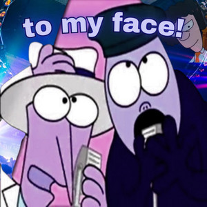 to my face! (feat. ezrathenord)