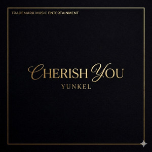 Cherish You by Yunkel
