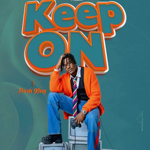 Fresh King - Keep On