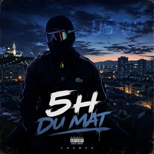 5H DU MAT by KHAMSA 313