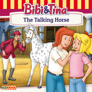 Chapter 04: The Talking Horse by Bibi and Tina