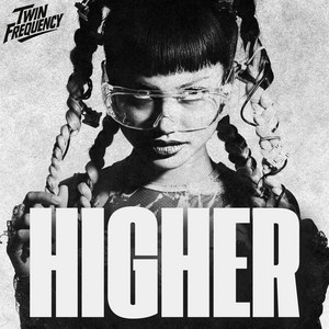 Higher by Twin Frequency