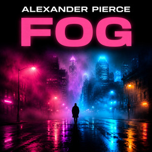 Fog by Alexander Pierce