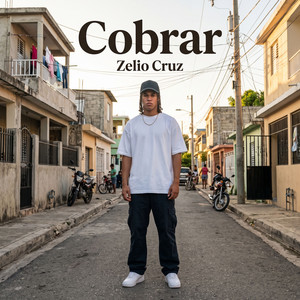 Cobrar by Zelio Cruz