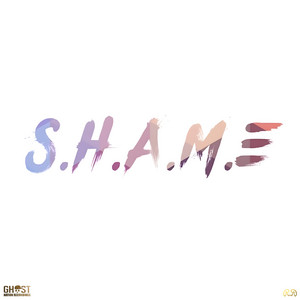 Shame - Radio Edit by Ghost