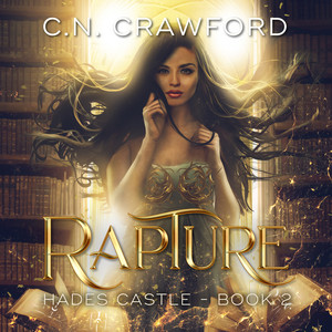 Rapture - Hades Castle Trilogy, Book 2 (Unabridged)