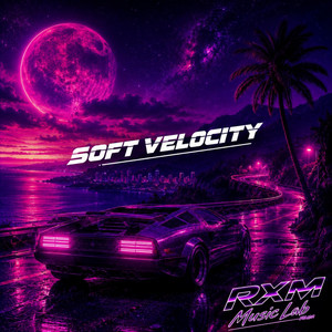 Soft Velocity by RXM Music Lab