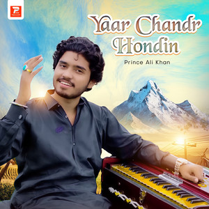 Prince Ali Khan - Yaar Chandr Hondin