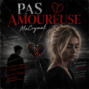 Pas amoureuse by MaCrymal
