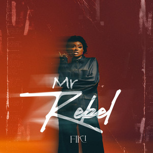 Mr Rebel by FIKI