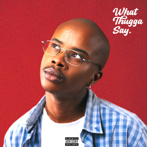 What Thugga Say by Leo Brown