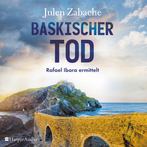 Baskischer Tod (Ungekürzt)