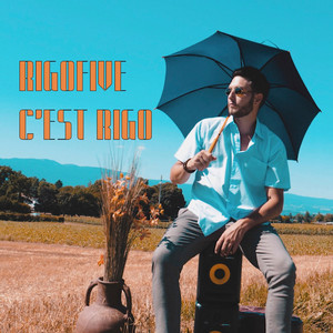 C'est Rigo by Rigofive