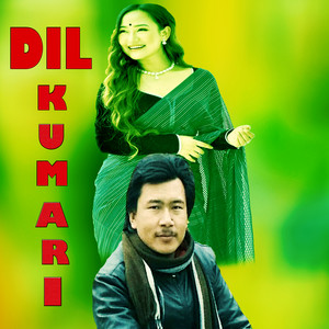 DIL KUMARI