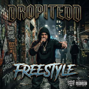 Freestyle by DROPITEDD