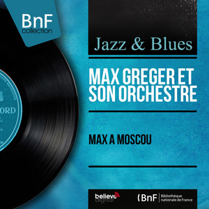 Max à Moscou (Mono Version)