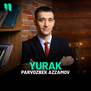 Parvozbek Azzamov - Yurak