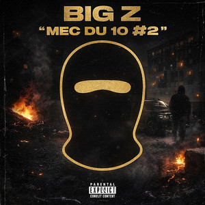 Mec du 10, Pt. 2 by Big z