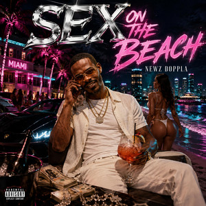 Sex On The Beach by Newz Doppla