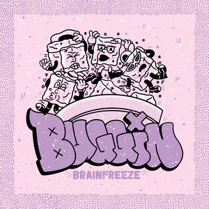 Brainfreeze by Buggin