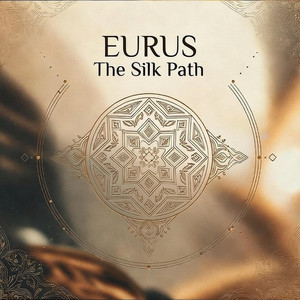The Silk Path by Eurus